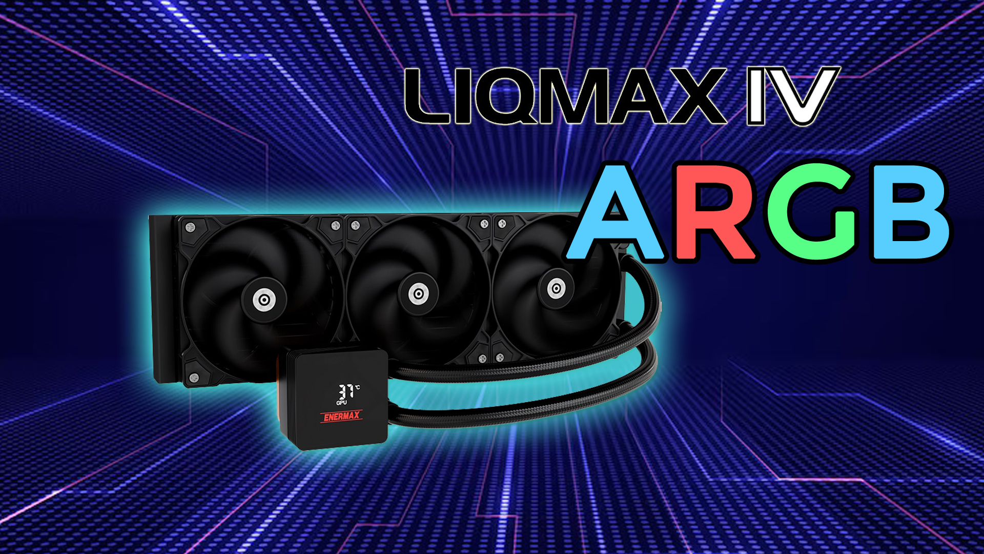 Nuevo Enermax LIQMAX IV ARGB 360 mm: refrigeración líquida con estilo y potencia