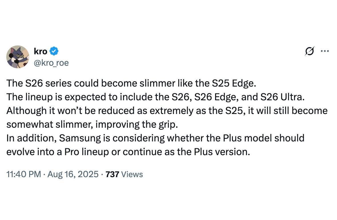 Galaxy S26 Series Rumored to Get Slimmer With Battery Boost
