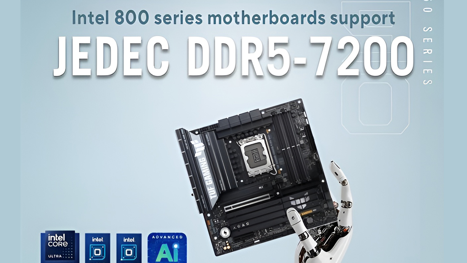Placas ASUS serie 800 garantizan DDR5-7200 MT/s con Core Ultra 200S