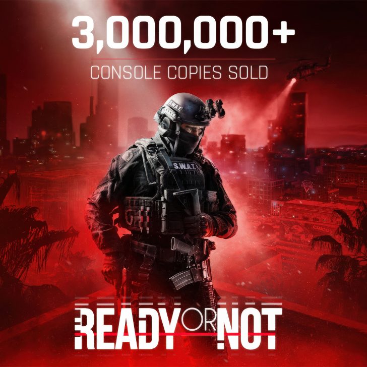 Ready or Not alcanza 13 millones de copias, con 3 millones en consolas