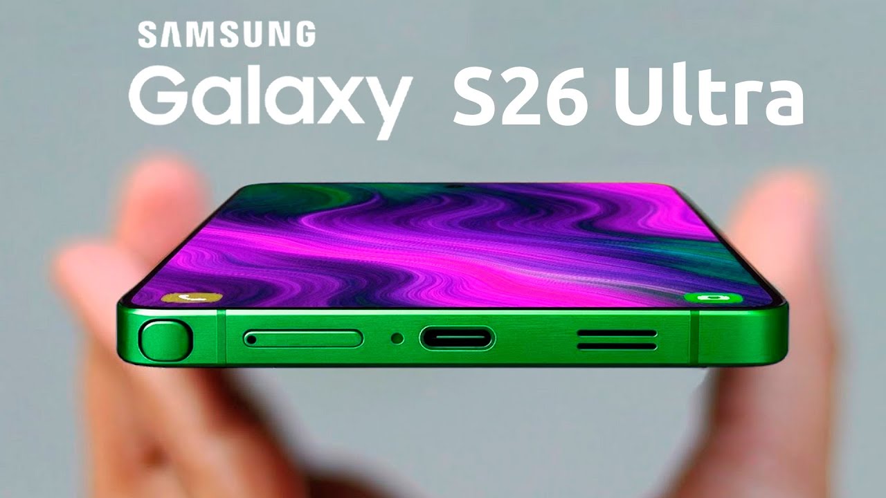 Galaxy S26 Ultra: дисплей с ИИ, One UI 8.5, новый дизайн и про-видео Galaxy S26 Ultra: дисплей с ИИ, One UI 8.5, новый дизайн и про-видео